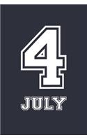 'July 4th' - Funny Gift for 4th Of July - Fourth of July Notebook - Patriotic Journal