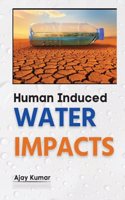 Human Induced Water Impacts