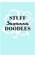 Stuff Savanna Doodles: Personalized Teal Doodle Sketchbook (6 x 9 inch) with 110 blank dot grid pages inside.