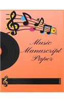 Music Manuscript Paper: Double Music Sheets and Lined to Write Lyrics with Music Notation Guide.