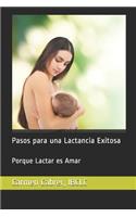 Pasos para una Lactancia Exitosa