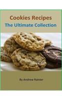 Cookies Recipes: The Ultimate Collection