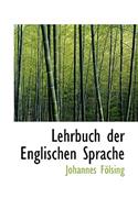 Lehrbuch Der Englischen Sprache