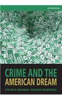 Crime and the American Dream