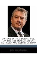 50 Years of Film Debuts, Vol. 20