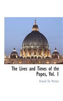 The Lives and Times of the Popes, Vol. 1: (English)