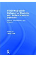 Supporting Social Inclusion for Students with Autism Spectrum Disorders