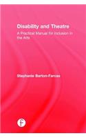 Disability and Theatre
