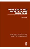 Population and Society in the Arab East
