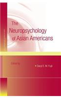 The Neuropsychology of Asian Americans