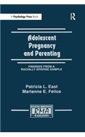 Adolescent Pregnancy and Parenting