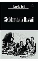 Six Months In Hawaii