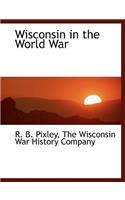 Wisconsin in the World War