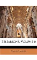 Bessarione, Volume 6