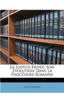 Justice Privée