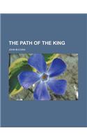 The Path of the King