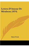 Lettres D'Amour De Mirabeau (1874)