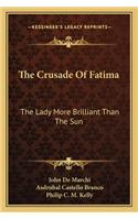 The Crusade Of Fatima