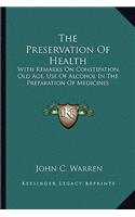 Preservation of Health