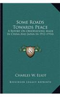 Some Roads Towards Peace