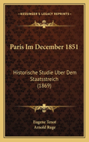 Paris Im December 1851