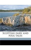 Scottish Fairy and Folk Tales: (English)