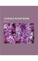 Juvenile Scrap-Book
