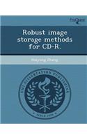 Robust Image Storage Methods for CD-R