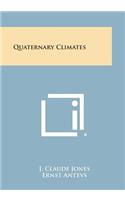 Quaternary Climates