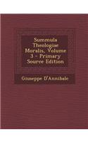 Summula Theologiae Moralis, Volume 3