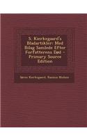 S. Kierkegaard's Bladartikler