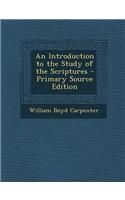 An Introduction to the Study of the Scriptures