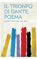 Il Trionfo Di Dante; Poema