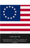 SOVEREIGNTY IN THE AMERICAN REVOLUTION: