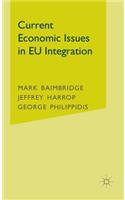 Current Economic Issues in EU Integration