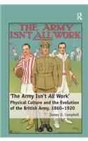 'The Army Isn't All  Work'