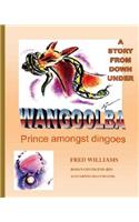 Wangoolba Prince Amongst Dingoes
