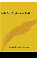 Life Of Alphonso Taft
