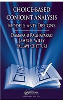 Choice-Based Conjoint Analysis: Models and Designs