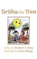 Tortillas For Trina