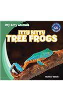Itty Bitty Tree Frogs: (Itty Bitty Animals)