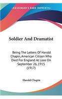 Soldier And Dramatist