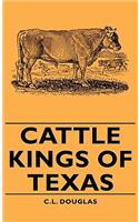 Cattle Kings of Texas