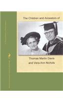 Children and Ancestors of Thomas Martin Davis and Vera Ann Nichols
