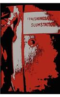 Slumstation