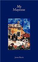 My Mayenne: (English)
