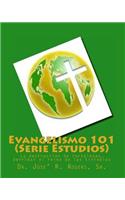 Evangelismo 101 (Serie Estudios)