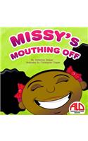 Missy's Mouthing Off