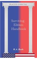 Surviving Elitism Handbook