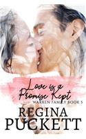 Love is a Promise Kept